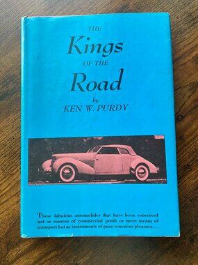 Vintage Classic Car Book The Kings of the Road Ken W Purdy 1950s Auto History